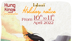 HOLIDAY NOTICE: HUNG KINGS COMMEMORATION